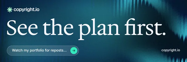 X header for copyright.io: "See the plan first." Agentic glass style, poster layout, dark palette in blue, teal.