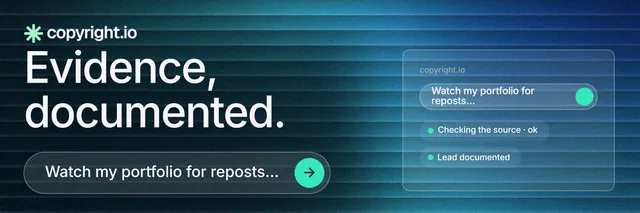 X header for copyright.io: "Evidence, documented." Agentic glass style, skeleton layout, dark palette in blue, black.