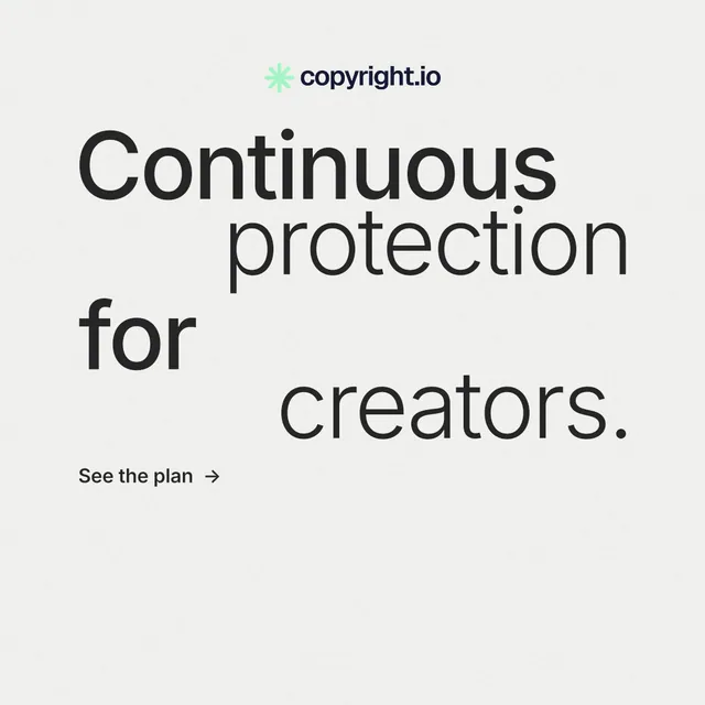 Instagram post for copyright.io: "Continuous protection for creators." Minimal luxury style, stacked layout, light palette in white.