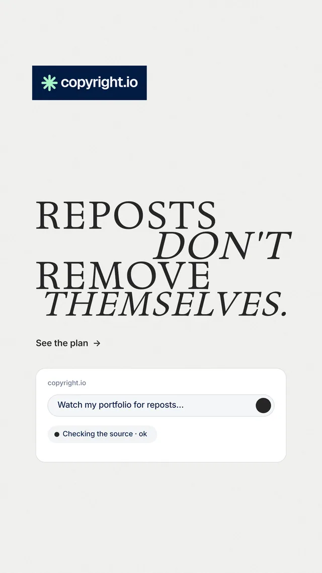 Instagram story for copyright.io: "Reposts don't remove themselves." Minimal luxury style, stacked layout, light palette in white.