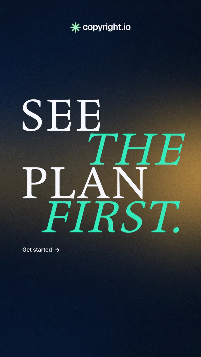 Instagram story for copyright.io: "See the plan first." Minimal luxury style, stacked layout, dark palette in black, grey.