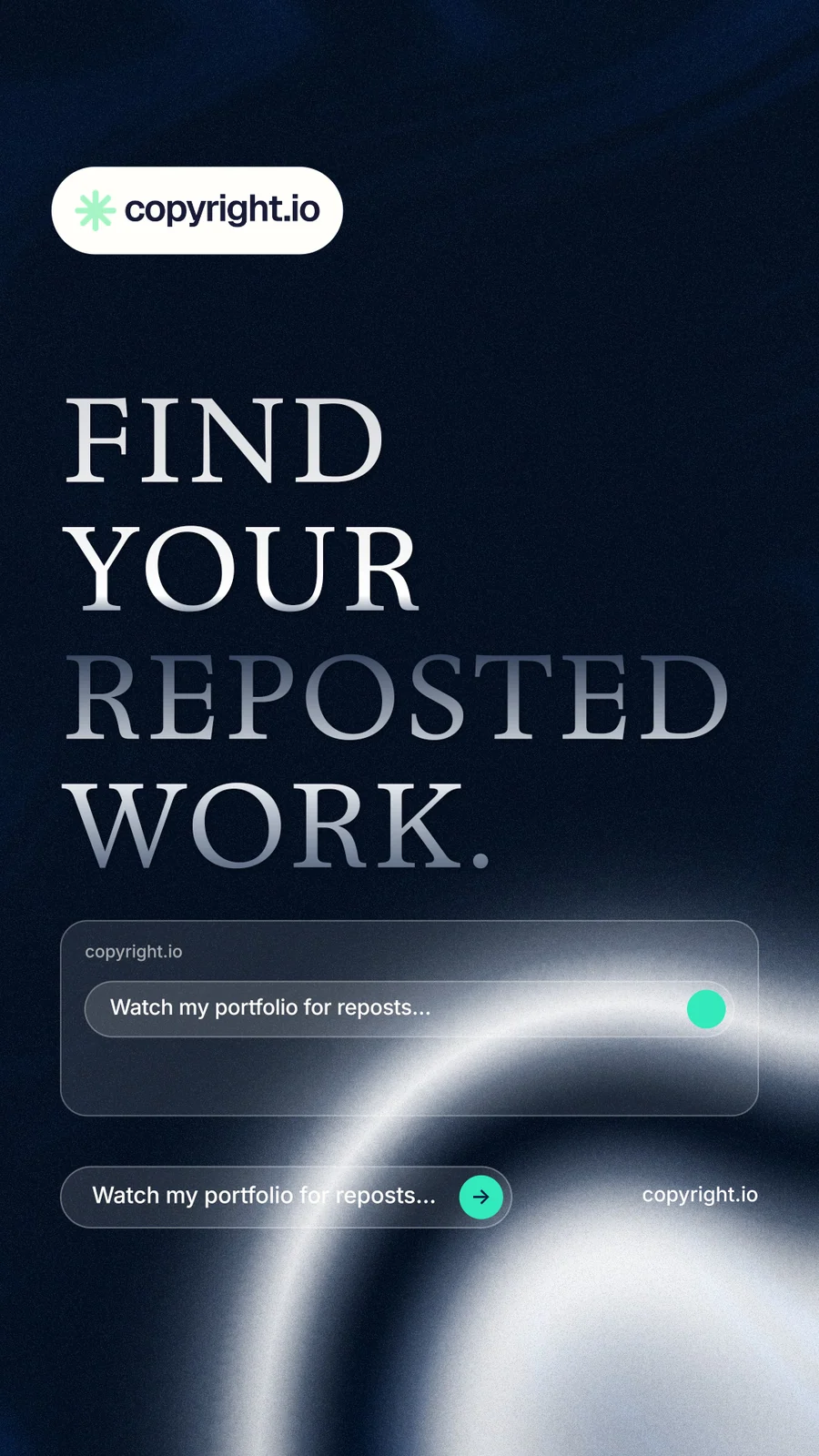 Instagram story for copyright.io: "Find your reposted work." Agentic glass style, poster layout, dark palette in black, blue, grey.