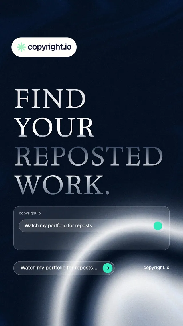 Instagram story for copyright.io: "Find your reposted work." Agentic glass style, poster layout, dark palette in black, blue, grey.