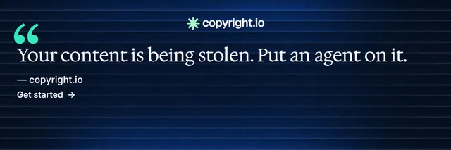 X header for copyright.io: "Protect your work." Minimal luxury style, quote layout, dark palette in black, blue.