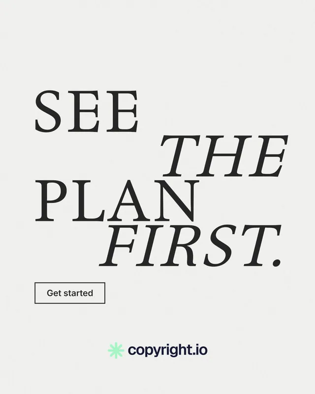 Instagram portrait post for copyright.io: "See the plan first." Editorial style, stacked layout, light palette in white, grey.