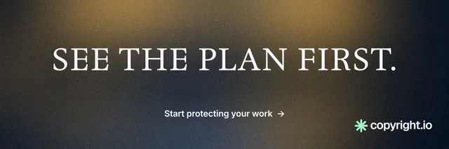 X header for copyright.io: "See the plan first." Minimal luxury style, centred layout, dark palette in grey, black.