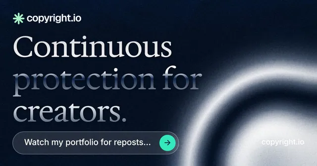 Social ad for copyright.io: "Continuous protection for creators." Agentic glass style, poster layout, dark palette in blue, grey, black.