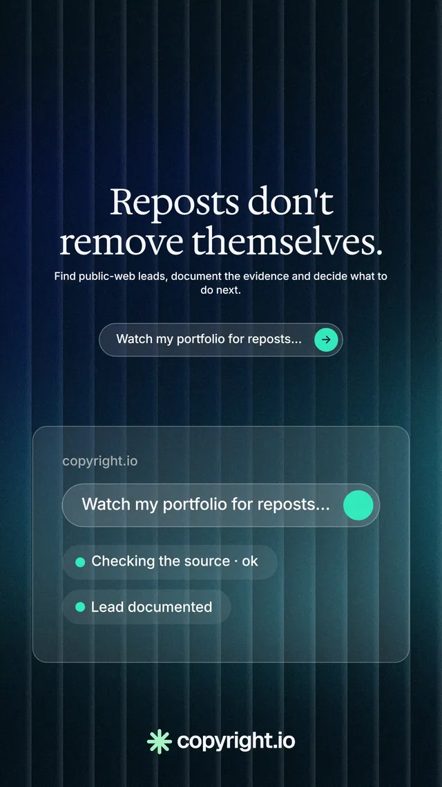 Instagram story for copyright.io: "Reposts don't remove themselves." Agentic glass style, centred layout, dark palette in teal, black, blue.