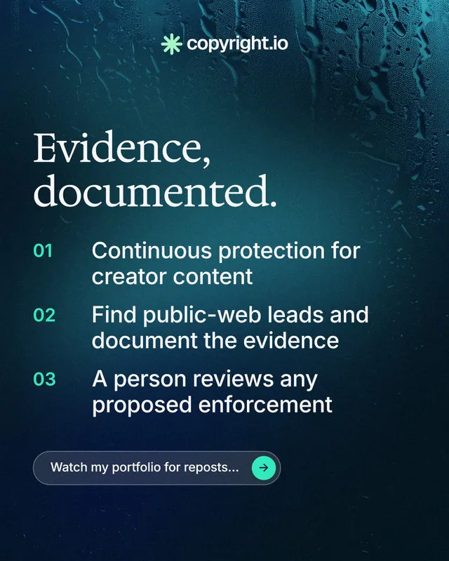 Instagram portrait post for copyright.io: "Evidence, documented." Agentic glass style, numbered layout, dark palette in black, blue, teal.