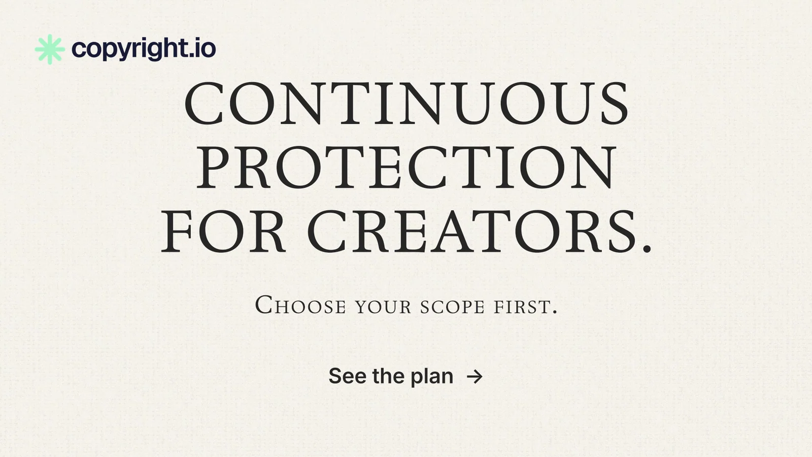Landscape graphic for copyright.io: "Continuous protection for creators." Minimal luxury style, smallcaps layout, light palette in white.