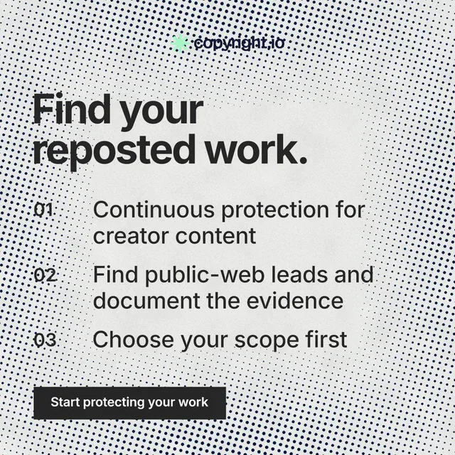 Instagram post for copyright.io: "Find your reposted work." Swiss style, numbered layout, light palette in white, grey.