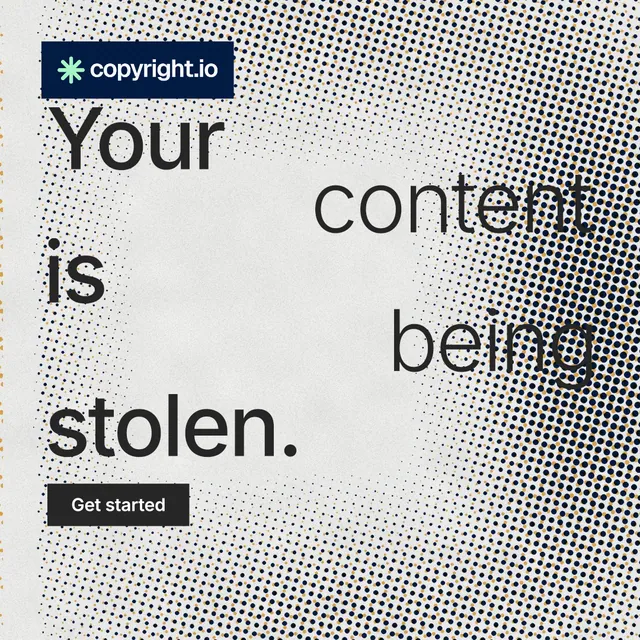 Instagram post for copyright.io: "Your content is being stolen." Swiss style, stacked layout, light palette in grey, white.