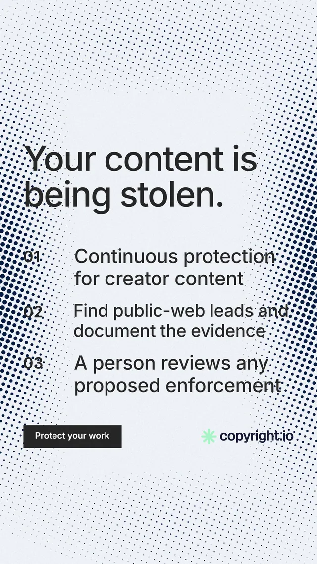 Instagram story for copyright.io: "Your content is being stolen." Split block style, numbered layout, light palette in white, grey.