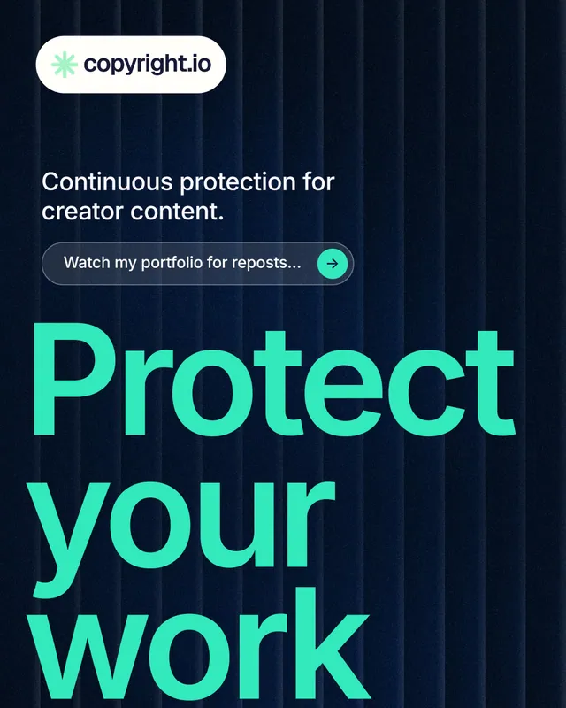 Instagram portrait post for copyright.io: "Protect your work." Agentic glass style, oversized layout, dark palette in blue, black, teal.