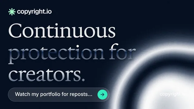 Landscape graphic for copyright.io: "Continuous protection for creators." Agentic glass style, poster layout, dark palette in black, blue, grey.