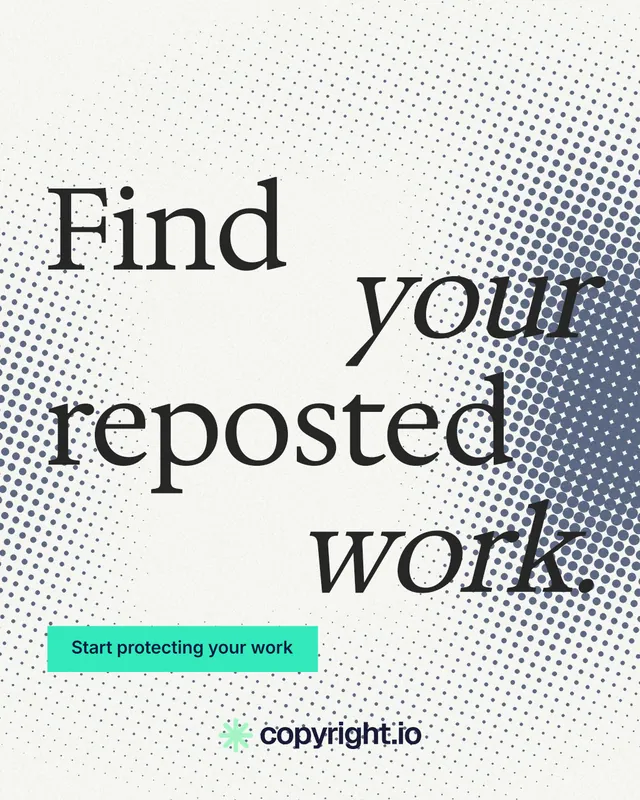Instagram portrait post for copyright.io: "Find your reposted work." Split block style, stacked layout, light palette in white, grey.