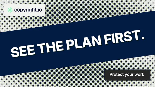 Landscape graphic for copyright.io: "See the plan first." Brutalist style, diagonal layout, dark palette in blue, grey.