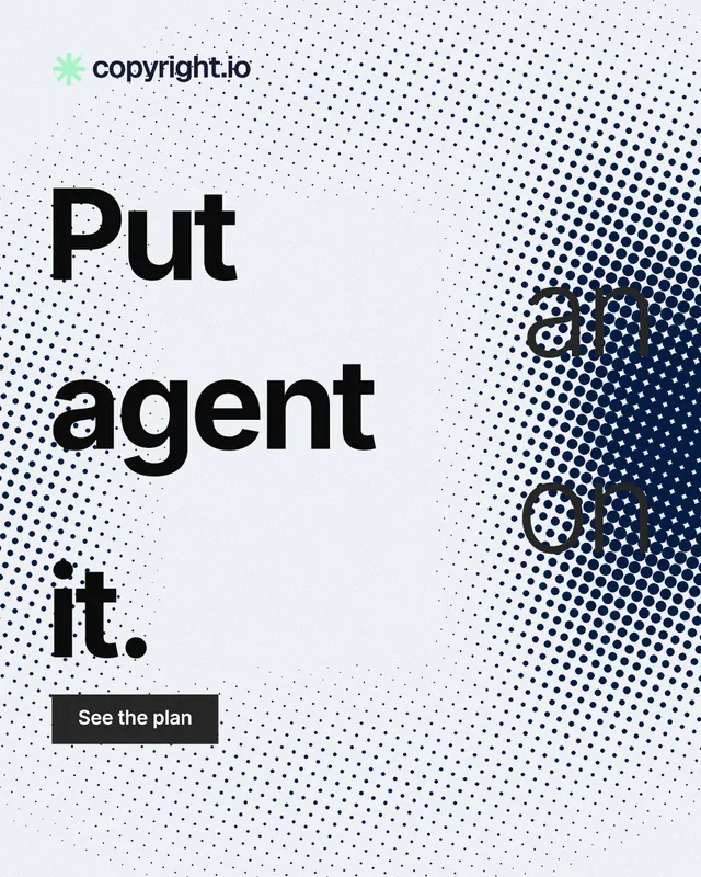 Instagram portrait post for copyright.io: "Put an agent on it." Swiss style, stacked layout, light palette in blue, white, grey.