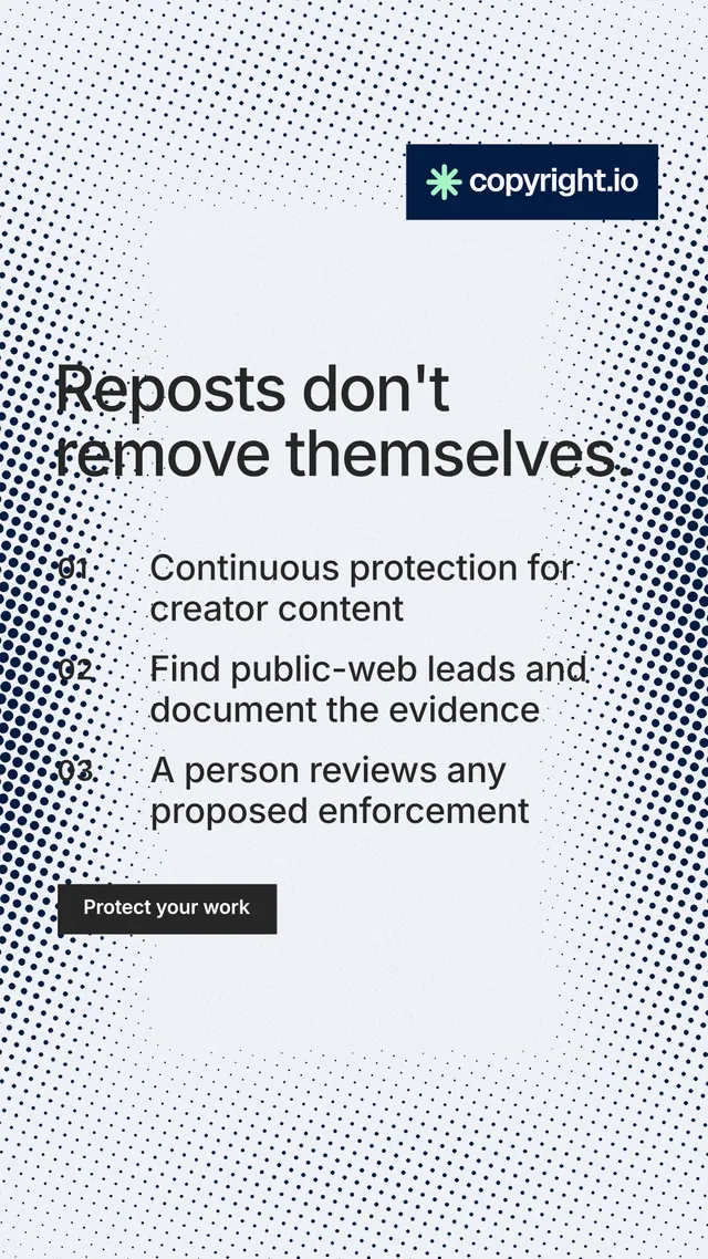 Instagram story for copyright.io: "Reposts don't remove themselves." Retro print style, numbered layout, light palette in blue, white, grey.