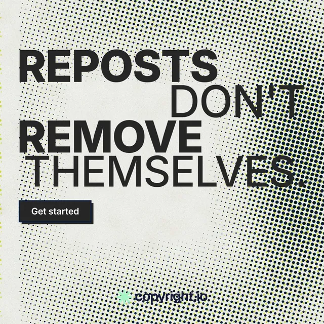 Instagram post for copyright.io: "Reposts don't remove themselves." Brutalist style, stacked layout, light palette in grey, white.