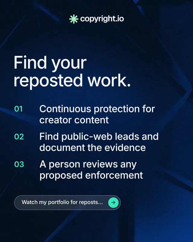 Instagram portrait post for copyright.io: "Find your reposted work." Agentic glass style, numbered layout, dark palette in black, blue, grey.