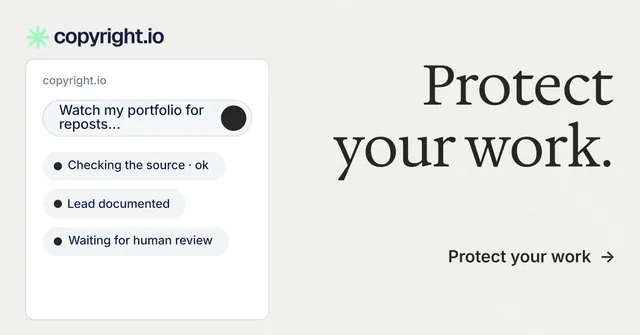Social ad for copyright.io: "Protect your work." Minimal luxury style, right layout, light palette in white, grey.