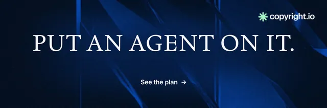 X header for copyright.io: "Put an agent on it." Minimal luxury style, centred layout, dark palette in black, blue.