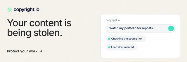 X header for copyright.io: "Your content is being stolen." Minimal luxury style, bottom layout, light palette in white.