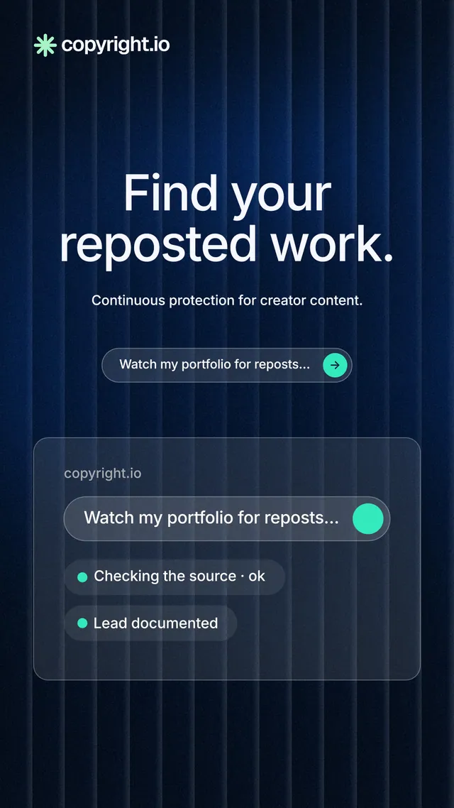 Instagram story for copyright.io: "Find your reposted work." Agentic glass style, centred layout, dark palette in blue, black.