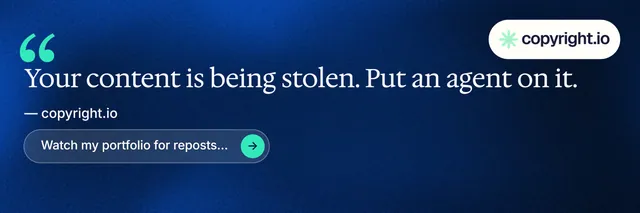 X header for copyright.io: "Protect your work." Agentic glass style, quote layout, dark palette in blue, black.