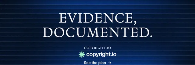 X header for copyright.io: "Evidence, documented." Minimal luxury style, smallcaps layout, dark palette in blue, black.