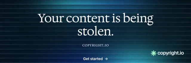 X header for copyright.io: "Your content is being stolen." Agentic glass style, smallcaps layout, dark palette in blue, black.