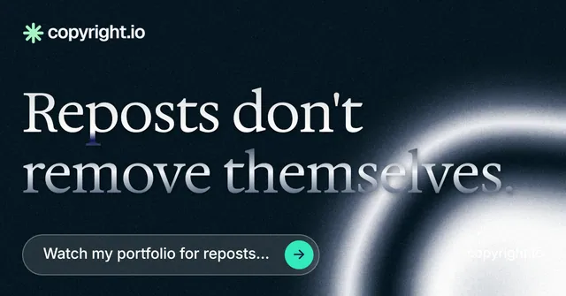 Social ad for copyright.io: "Reposts don't remove themselves." Agentic glass style, poster layout, dark palette in black, blue, grey.