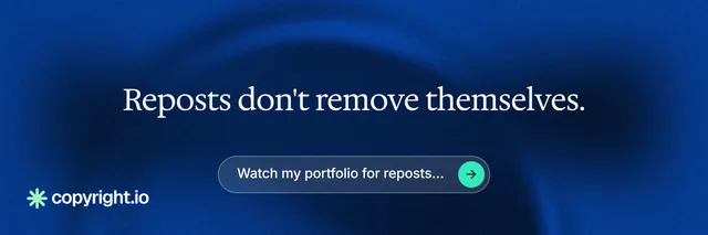 X header for copyright.io: "Reposts don't remove themselves." Agentic glass style, centred layout, dark palette in blue.