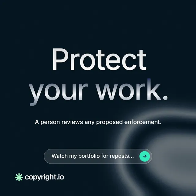 Instagram post for copyright.io: "Protect your work." Agentic glass style, centred layout, dark palette in black, grey, blue.