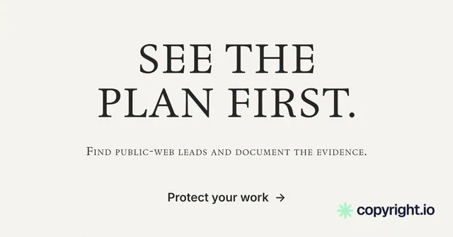 Social ad for copyright.io: "See the plan first." Editorial style, smallcaps layout, light palette in white, grey.