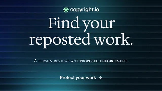Landscape graphic for copyright.io: "Find your reposted work." Minimal luxury style, smallcaps layout, dark palette in blue, black.