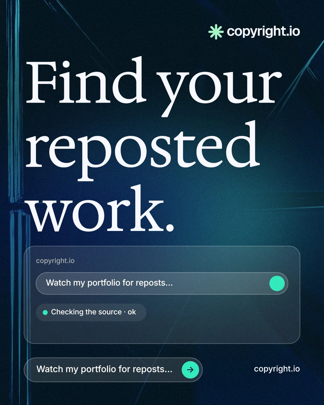 Instagram portrait post for copyright.io: "Find your reposted work." Agentic glass style, poster layout, dark palette in blue, black.