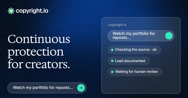Social ad for copyright.io: "Continuous protection for creators." Agentic glass style, bottom layout, dark palette in black, blue.
