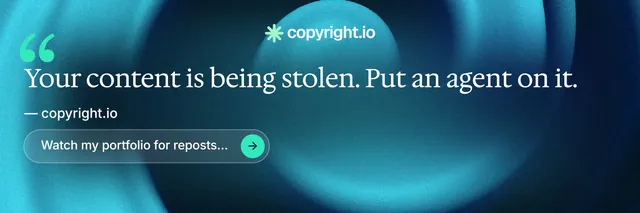 X header for copyright.io: "Put an agent on it." Agentic glass style, quote layout, dark palette in black, blue, teal.