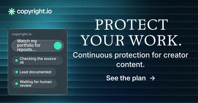 Social ad for copyright.io: "Protect your work." Minimal luxury style, skeleton layout, dark palette in black, blue, teal.