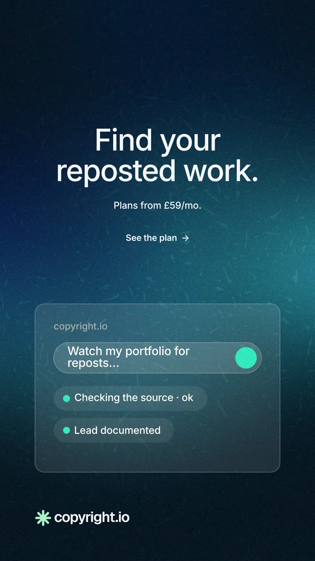 Instagram story for copyright.io: "Find your reposted work." Minimal luxury style, centred layout, dark palette in blue, teal, black.