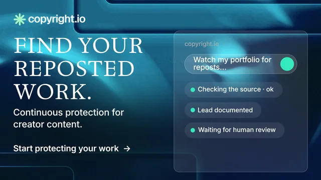 Landscape graphic for copyright.io: "Find your reposted work." Minimal luxury style, bottom layout, dark palette in blue, black, teal.