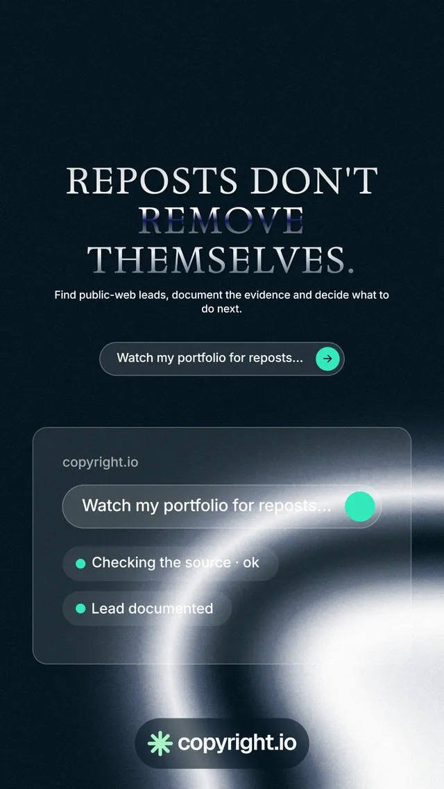 Instagram story for copyright.io: "Reposts don't remove themselves." Agentic glass style, centred layout, dark palette in black, blue, grey.
