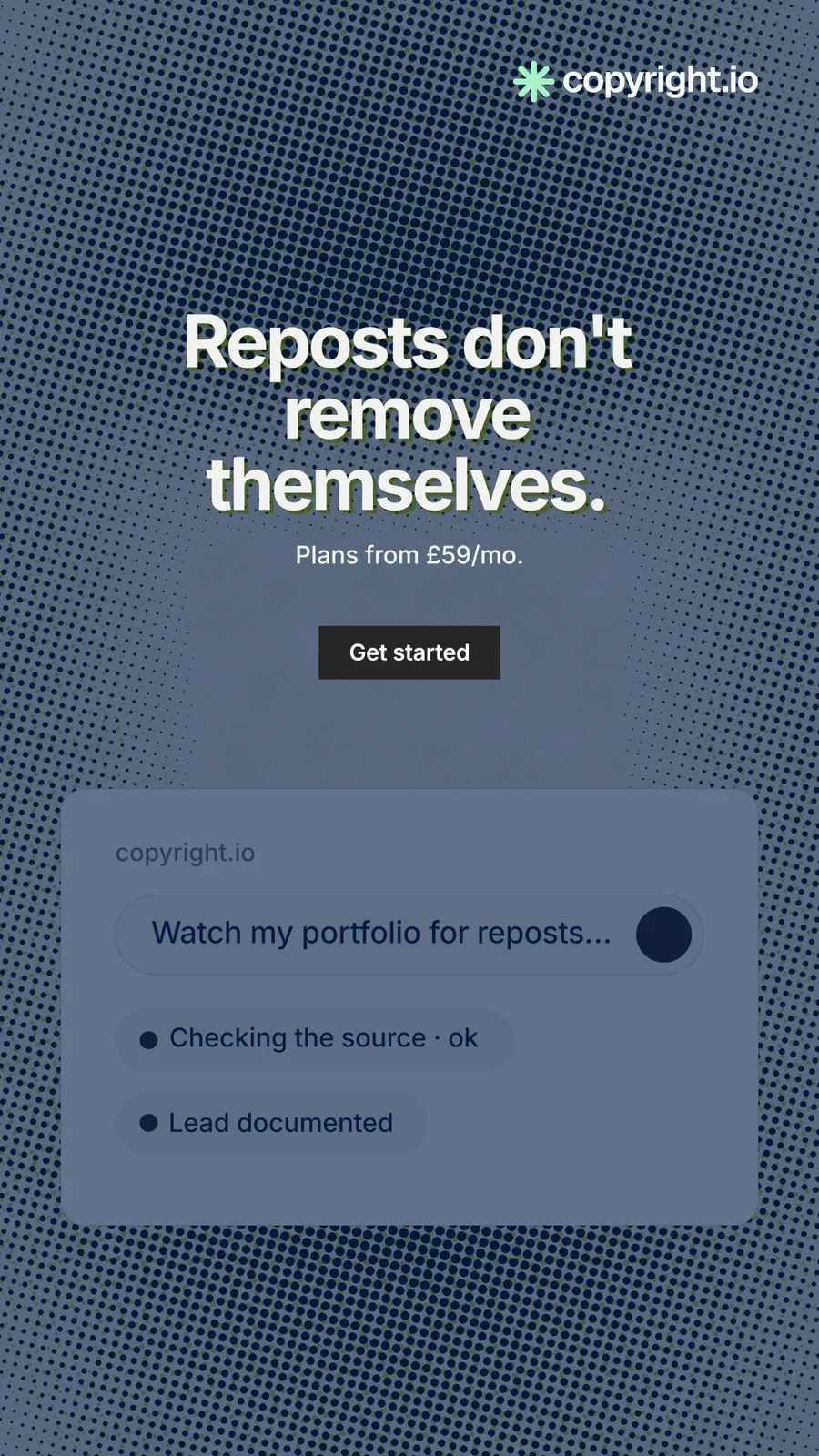 Instagram story for copyright.io: "Reposts don't remove themselves." Swiss style, centred layout, dark palette in blue, grey.