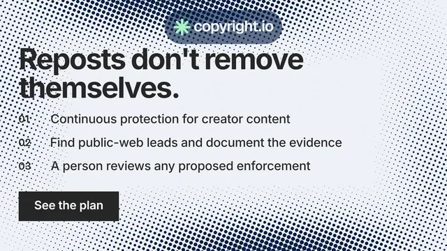 Landscape graphic for copyright.io: "Reposts don't remove themselves." Swiss style, numbered layout, light palette in white, grey, blue.