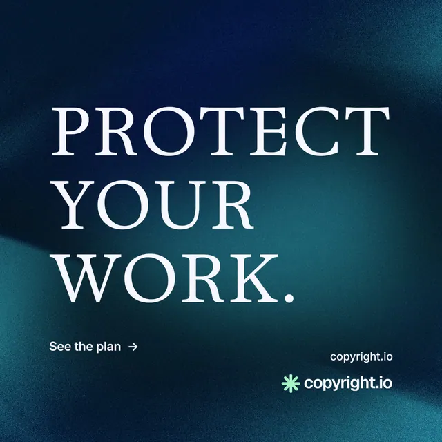 Instagram post for copyright.io: "Protect your work." Minimal luxury style, poster layout, dark palette in black, blue, teal.