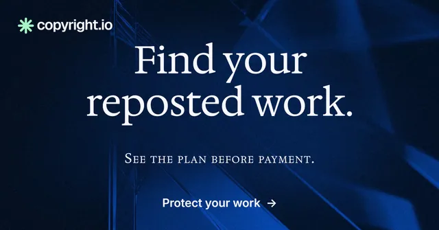 Social ad for copyright.io: "Find your reposted work." Minimal luxury style, smallcaps layout, dark palette in blue, black.