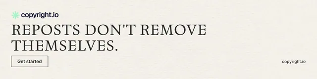 LinkedIn banner for copyright.io: "Reposts don't remove themselves." Editorial style, poster layout, light palette in white, grey.