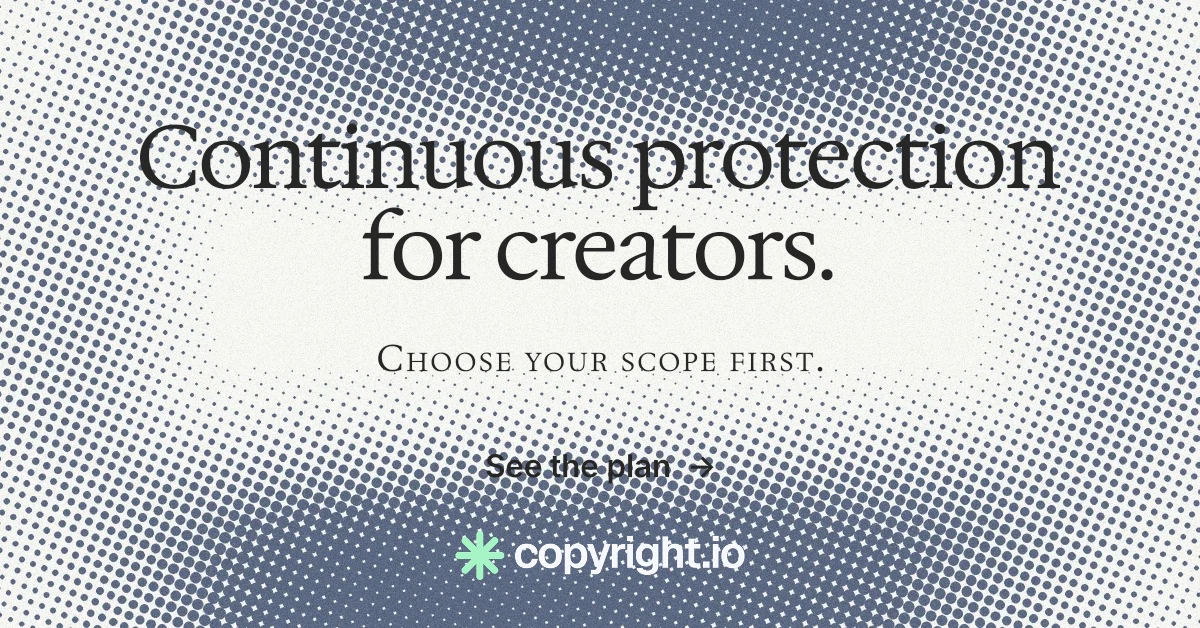 Social ad for copyright.io: "Continuous protection for creators." Swiss style, smallcaps layout, light palette in white, grey.